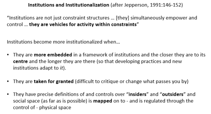 Institutions and Institutionalization